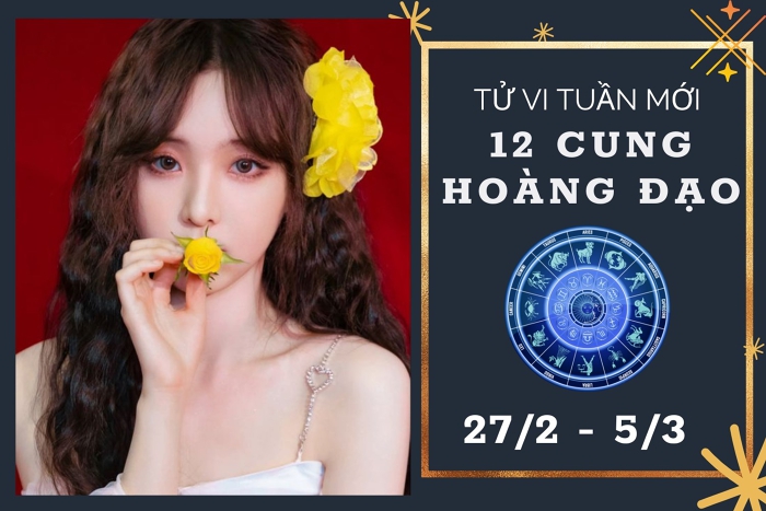 tử vi tuần mới 12 cung hoàng đạo