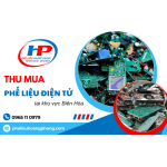 Thu mua phế liệu điện tử Biên Hòa - Lựa chọn tin cậy từ Hoàng Phong
