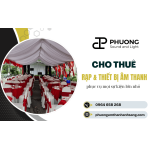 Tìm dịch vụ cho thuê rạp & thiết bị âm thanh uy tín - Đến Phương Sound And Light