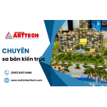 Mô Hình Arttech - Công ty làm sa bàn kiến trúc chuyên nghiệp hàng đầu tại TP.HCM