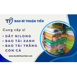 Phân phối sỉ dây nilong, bao tải xanh, bao tải trắng con cá đóng gói nông sản