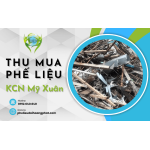 Dịch vụ thu mua phế liệu KCN Mỹ Xuân số lượng lớn