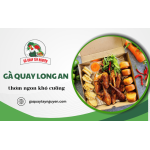 Trải nghiệm gà quay Long An thơm ngon khó cưỡng tại Gà Quay Tây Nguyên
