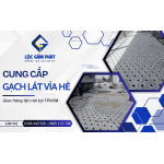 Cung cấp các loại gạch lát vỉa hè giao tận nơi tại TPHCM