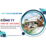 Giới thiệu công ty thiết kế xây dựng uy tín TPHCM - Công ty TNHH Xây Dựng Đức Chinh
