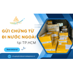 Cung cấp dịch vụ gửi chứng từ đi nước ngoài tại TPHCM uy tín