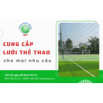 Hoàng Ngọc Khang cung cấp giải pháp lưới thể thao toàn diện cho mọi nhu cầu