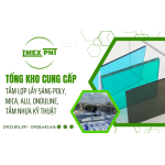 IMEX PNT - Tổng kho cung cấp tấm lợp lấy sáng poly, Mica, Alu, Onduline, tấm nhựa kỹ thuật tại Miền Nam