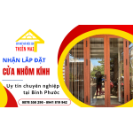 Lắp đặt cửa nhôm kính uy tín - chuyên nghiệp Đồng Phú Bình Phước