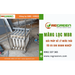 Màng lọc MBR - Giải pháp xử lý nước thải tối ưu cho doanh nghiệp