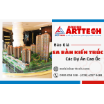 Báo Giá Làm Sa Bàn Kiến Trúc Cao Ốc Mới Nhất Tại ArtTech