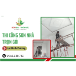 Cần thi công sơn nhà trọn gói tại Bình Dương - Đến ngay Sơn Đại Thiên Lộc