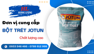 Đơn vị cung cấp bột trét thương hiệu Jotun chất lượng cao