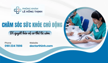Bảo vệ cơ thể từ sớm bằng cách chăm sóc sức khỏe chủ động