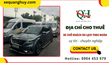 Địa chỉ cho thuê xe chở khách du lịch theo đoàn uy tín, chuyên nghiệp