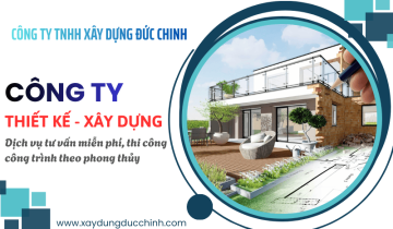Giới thiệu công ty thiết kế xây dựng uy tín TPHCM - Công ty TNHH Xây Dựng Đức Chinh