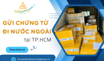 Cung cấp dịch vụ gửi chứng từ đi nước ngoài tại TPHCM uy tín