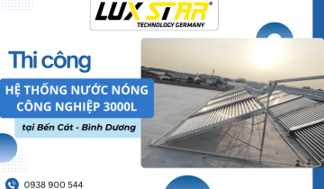 Thi công hệ thống nước nóng công nghiệp 3000L tại Bến Cát, Bình Dương