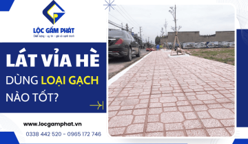 Gạch lát vỉa hè nên dùng loại nào chất lượng, giá tốt?