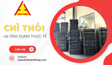 Những thông tin cần biết về chì thỏi và những ứng dụng thực tế