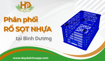 Cần tìm nơi phân phối rổ sọt nhựa chất lượng cao tại Bình Dương? Đến ngay Hạnh Phúc Packing