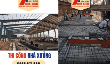 Dịch vụ thi công nhà xưởng dân dụng và công nghiệp, uy tín