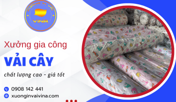 Xưởng In Vải Vina - Xưởng chuyên gia công vải cây chất lượng cao, giá tốt