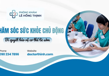 Bảo vệ cơ thể từ sớm bằng cách chăm sóc sức khỏe chủ động
