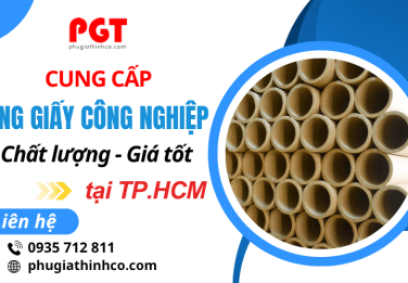Ống giấy công nghiệp TPHCM chất lượng, giá tốt, đa dạng kích thước