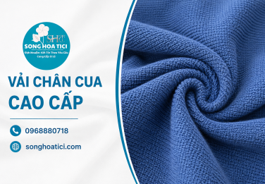 Song Hoa Tici - Cung cấp Vải chân cua TPHCM