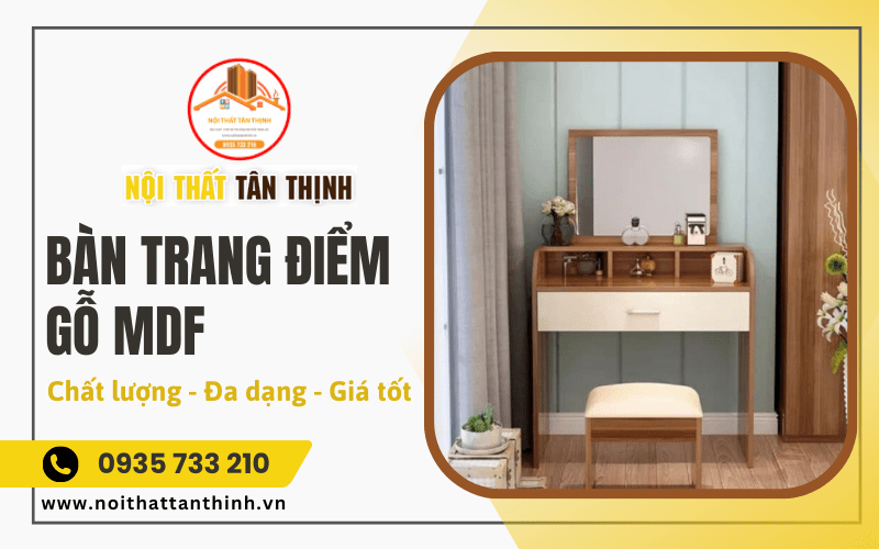 Bàn trang điểm gỗ MDF