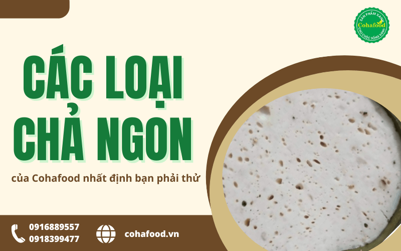 Các loại chả ngon 