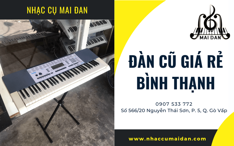 đàn cũ giá rẻ Bình Thạnh