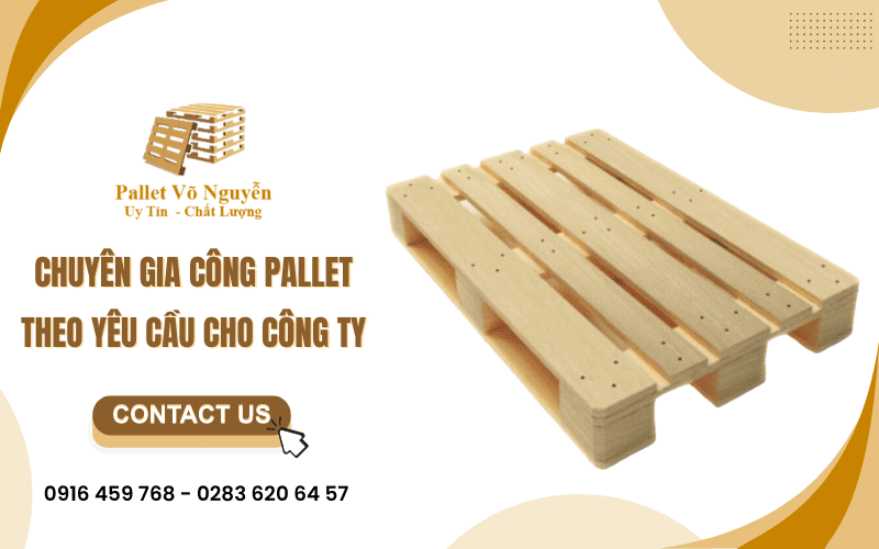 gia công pallet theo yêu cầu