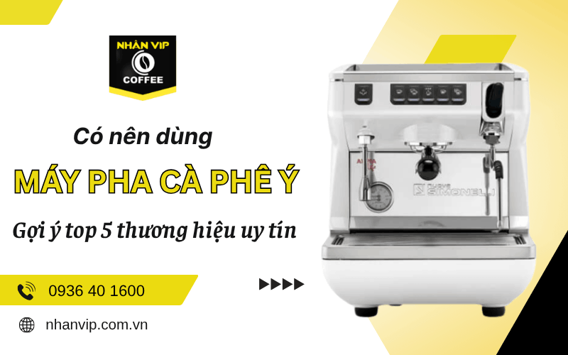 máy pha cà phê Ý