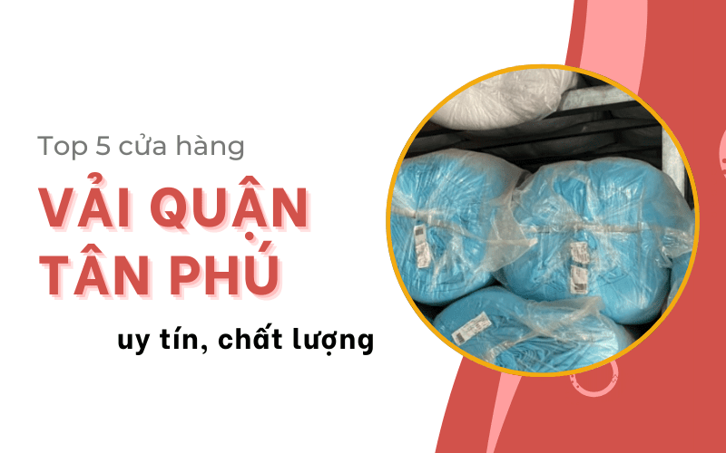 cửa hàng vải quận Tân Phú