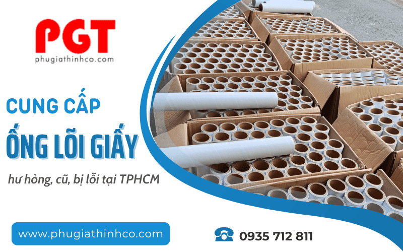 ống lõi giấy cũ