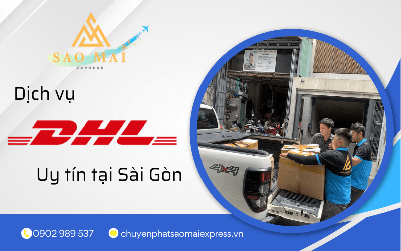 dịch vụ DHL uy tín tại sài gòn