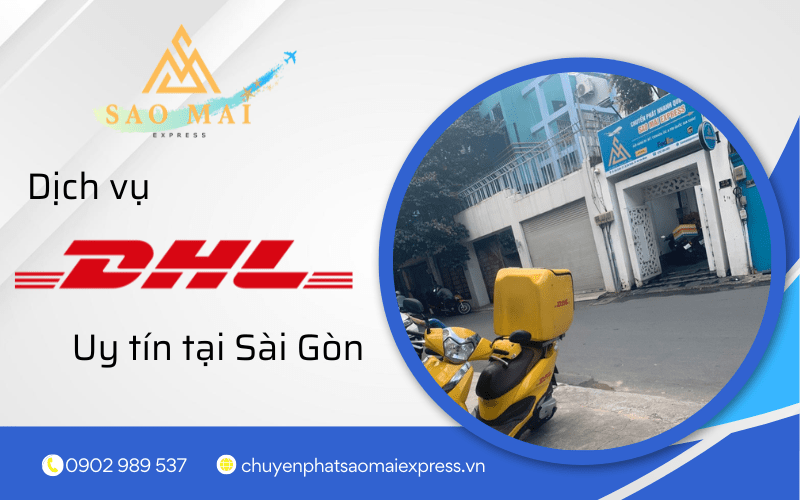 dịch vụ DHL uy tín tại sài gòn