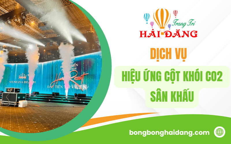 Dịch vụ hiệu ứng cột khói CO2 sân khấu