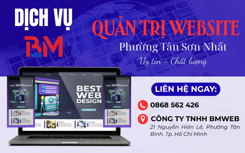 Dịch vụ quản trị website phường Tân Sơn Nhất tại BM Web