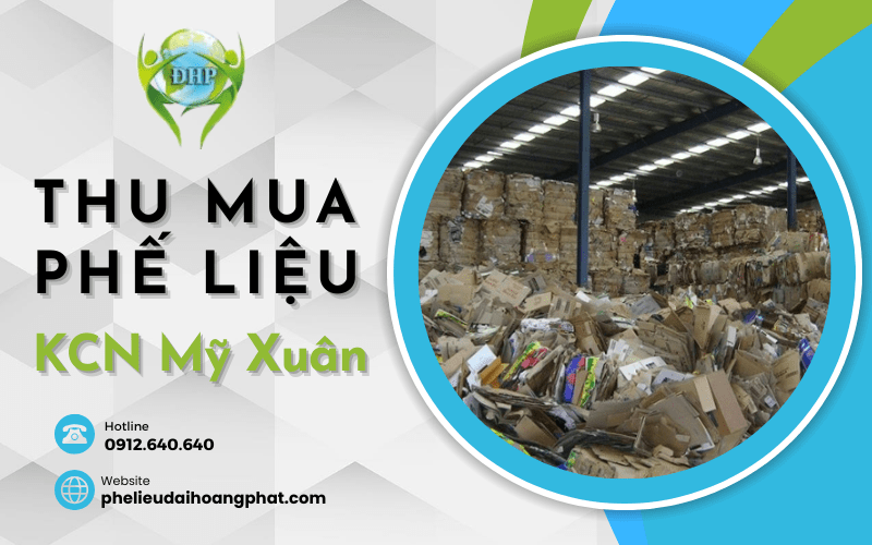 thu mua phế liệu kcn mỹ xuân