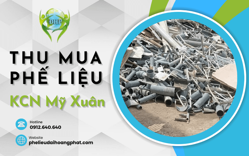 thu mua phế liệu kcn mỹ xuân