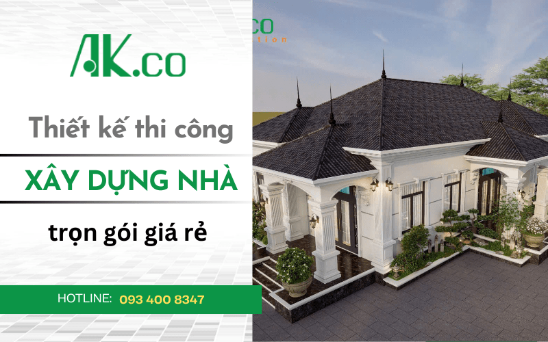 thiết kế thi công xây dựng nhà trọn gói giá rẻ