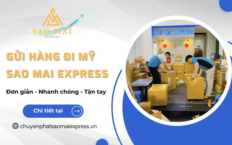 gửi hàng đi mỹ sao mai express