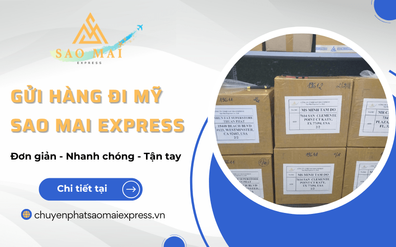 gửi hàng đi mỹ sao mai express