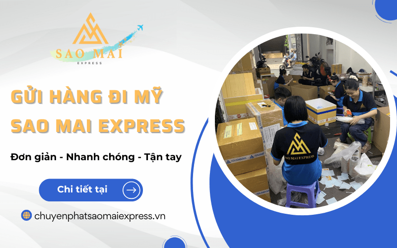 gửi hàng đi mỹ sao mai express