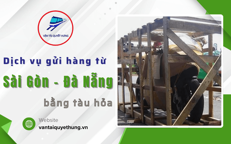 gửi hàng từ Sài Gòn đi Đà Nẵng