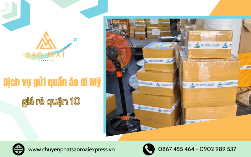 Gửi quần áo đi mỹ giá rẻ quận 10