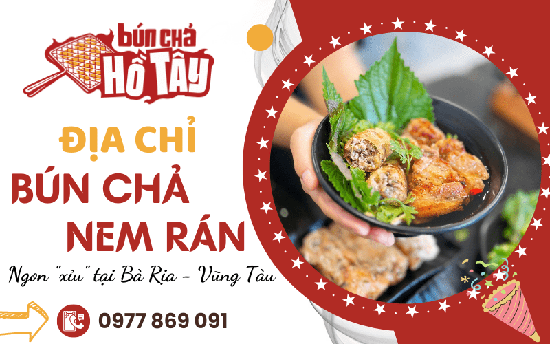 Bún chả nem rán ngon Bà Rịa